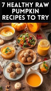 7 Healthy Raw Pumpkin Recipes to Try