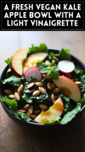 A Fresh Vegan Kale Apple Bowl With a Light Vinaigrette