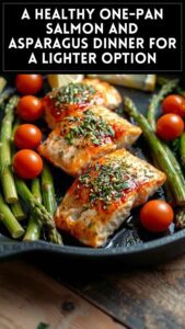 A Healthy One-Pan Salmon and Asparagus Dinner for a Lighter Option