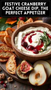 Festive Cranberry Goat Cheese Dip, the Perfect Appetizer