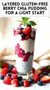 Layered Gluten-Free Berry Chia Pudding for a Light Start