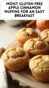 Moist Gluten-Free Apple Cinnamon Muffins for an Easy Breakfast