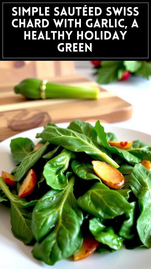 Simple Sautéed Swiss Chard With Garlic, a Healthy Holiday Green