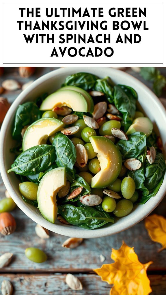 The Ultimate Green Thanksgiving Bowl With Spinach and Avocado
