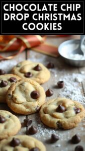Chocolate Chip Drop Christmas Cookies