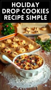 Holiday Drop Cookies Recipe Simple
