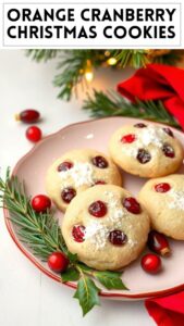 Orange Cranberry Christmas Cookies