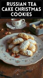 Russian Tea Cake Christmas Cookies