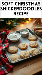 Soft Christmas Snickerdoodles Recipe